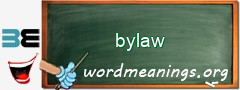 WordMeaning blackboard for bylaw